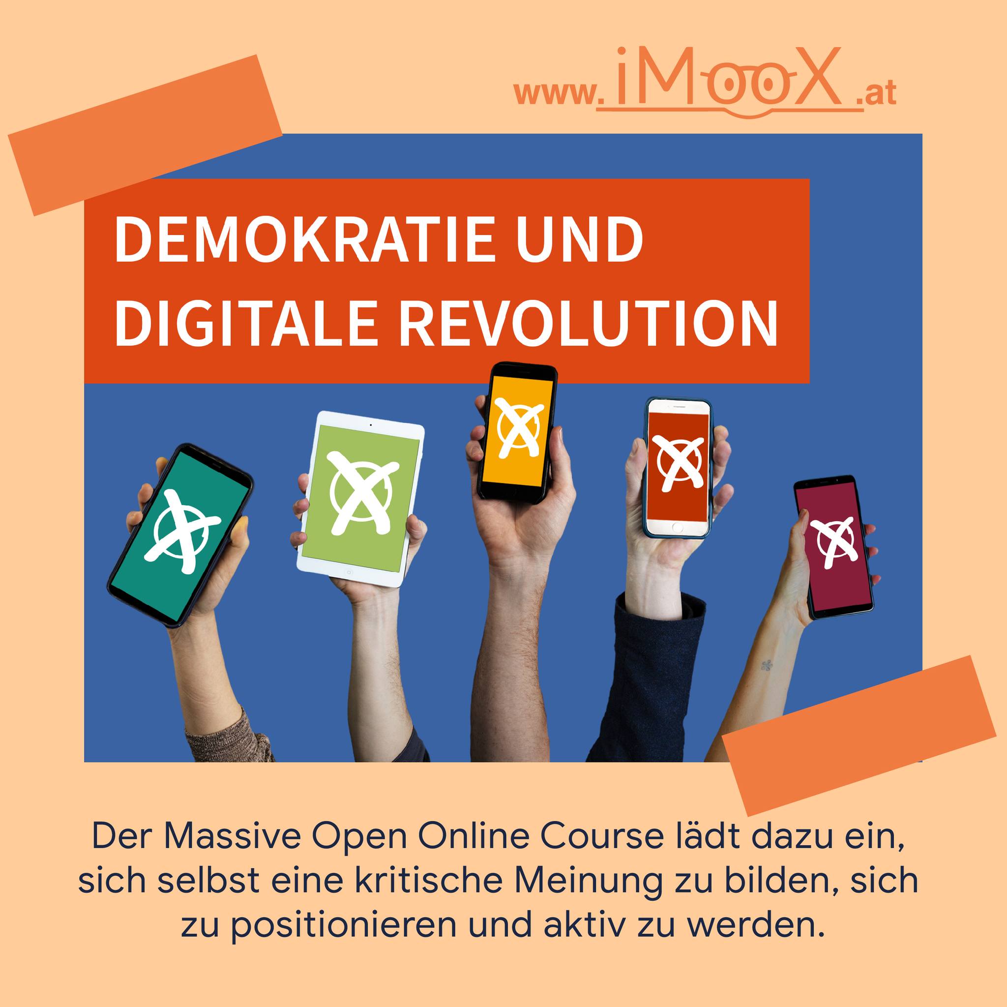 Ziel des MOOCs "Demokratie und Digitale Revolution" ist es, einen multiperspektivischen Zugang zu...