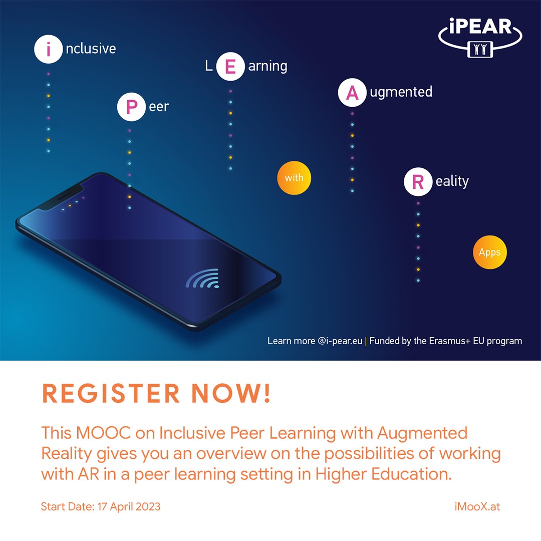 This MOOC on Inclusive Peer Learning with Augmented Reality gives you an overview of the ...